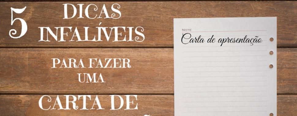 Confira estas dicas para fazer uma carta de apresentação infalível