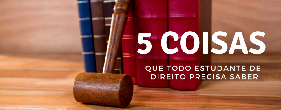 5 coisas que todo estudante de direito precisa saber/Freepik